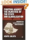 Fighting Against the Injustice of the State and Globalization: Comparing the African American and Oromo Movements