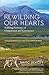 Image of Rewilding Our Hearts: Building Pathways of Compassion and Coexistence