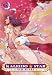  : Kaleido Star New Wings, Vol. 6
