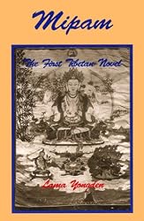 Mipam: The First Tibetan Novel