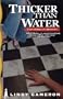 Thicker Than Water: A Kit O'Malley Mystery (Kit O'Malley Mystery Series)