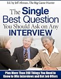 The Single Best Question You Should Ask on Any Interview