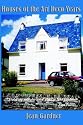 Houses of the Art Deco Years