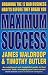Books : Maximum Success: Breaking the 12 Bad Business Habits Before They Break You