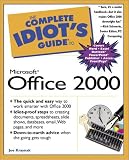 The Complete Idiot's Guide to Microsoft Office 2000 (The Complete Idiot's Guide)