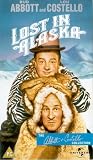 Abbott & Costello - Lost in Alaska [VHS]