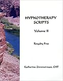 Hypnotherapy Scripts, Vol II, 2nd Edition