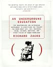 An Underground Education...