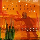 Something For Kate lyrics