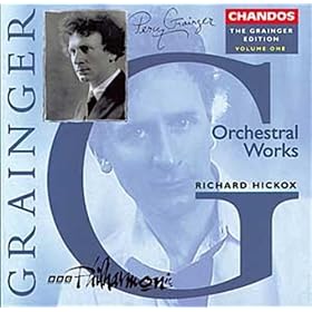Grainger: ?uvres pour orchestre vol. 1