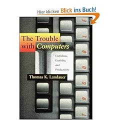 The Trouble with Computers: Usefulness, Usability, and Productivity