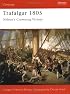 Trafalgar 1805: Nelson's Crowning Victory (Campaign)