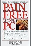 Pain Free at Your PC