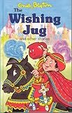 The wishing jug and other stories