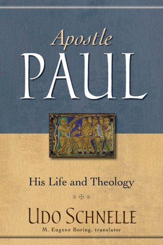 Apostle Paul: His Life and Theology under Paul in The Books Store