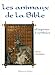 Les animaux de la Bible : Allégories & symboles