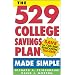 The 529 College Savings Plan Made Simple