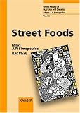 Street Foods (World Review of Nutrition and Dietetics)