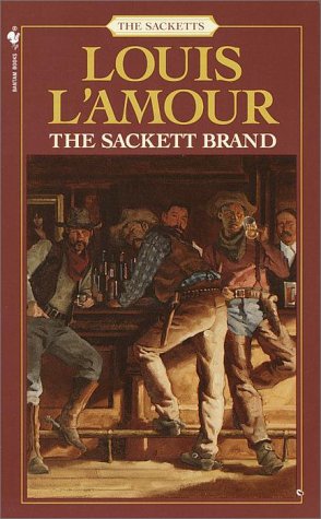 The Sackett Brand: The Sacketts