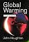 Global Warming: The Complete Briefing
