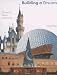Building a Dream: The Art of Disney Architecture by Beth Dunlop Building a Dream: The Art of Disney Architecture Cover