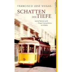 Schatten der Tiefe. Jaime Ramos und Filipe Castanheira ermitteln