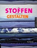 Mit Stoffen harmonisch gestalten