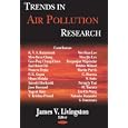 Trends in Air Pollution Research by James V. Livingston
