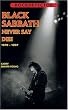 Black Sabbath: Never Say Die! 1979-1997
