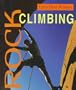 Rock Climbing (First Books--Sports & Recreation)