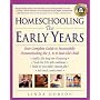 Homeschooling: The Early Years: Your Complete Guide to Successfully Homeschooling the 3- To 8- Year-Old Child (Prima's Home Learning Library)