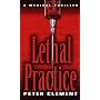 Lethal Practice