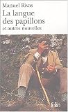 La langue des papillons et autres nouvelles
