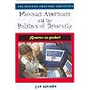 Mexican Americans and the Politics of Diversity: �Querer es poder! (The Mexican American Experience)