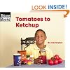 Tomatoes to Ketchup