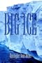 Big Ice