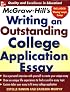 McGraw-Hill's Writing an Outstanding College Application Essay