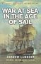 War at Sea in the Age of Sail (History Of Warfare)