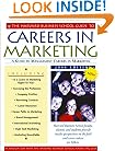 The Harvard Business School Guide to Careers in Marketing 2001 (A Harvard Business School Career Guide)