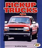 Pickup Trucks (Pull Ahead Books)