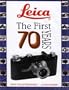 Leica: The First 70 Years (Hove Collectors Books)