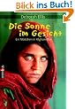 Die Sonne im Gesicht: Ein M�dchen in Afghanistan