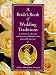 A Bride's Book of Wedding Traditions