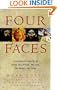 Four Faces: A Journey in Search of Jesus the Divine, the Jew, the Rebel, the Sage