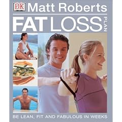 Matt Roberts Fat Loss Plan