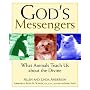 God's Messengers: What Animals Teach Us About the Divine