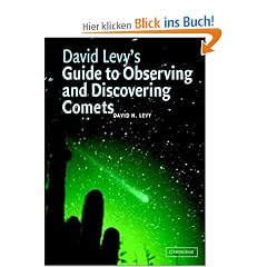 David Levy's Guide to Observing and Discovering Comets