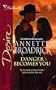 Danger Becomes You (Silhouette Desire)