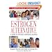The Estrogen Alternative: A Guide to Natural Hormonal Balance