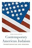 Contemporary American Judaism: Transformation and Renewal